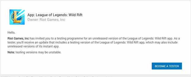 Instructions to become Tester Wild Rift 3 Tester Wild Rift